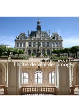 Laissez-vous conter l’Hôtel de Ville de Limoges